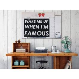 Wake me up when I'm famous - fotoobraz do sypialni - 120x80 cm Wake me up when I'm famous - fotoobraz do sypialni - 120x80 cm