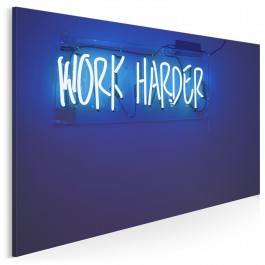 Work harder - fotoobraz do salonu - 120x80 cm