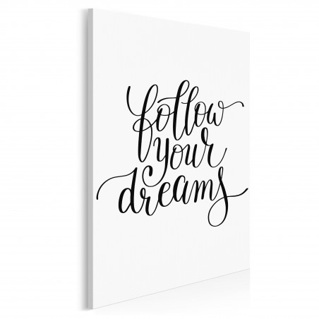 Follow your dreams - nowoczesny obraz na płótnie - 50x70 cm
