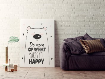 Do more of what makes you happy - nowoczesny obraz na płótnie