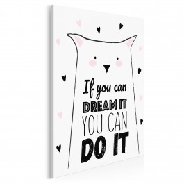 If you can dream it you can do it - nowoczesny obraz na płótnie - 50x70 cm If you can dream it you can do it - nowoczesny obraz na płótnie - 50x70 cm