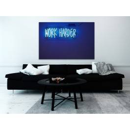 Work harder - fotoobraz do salonu - 120x80 cm